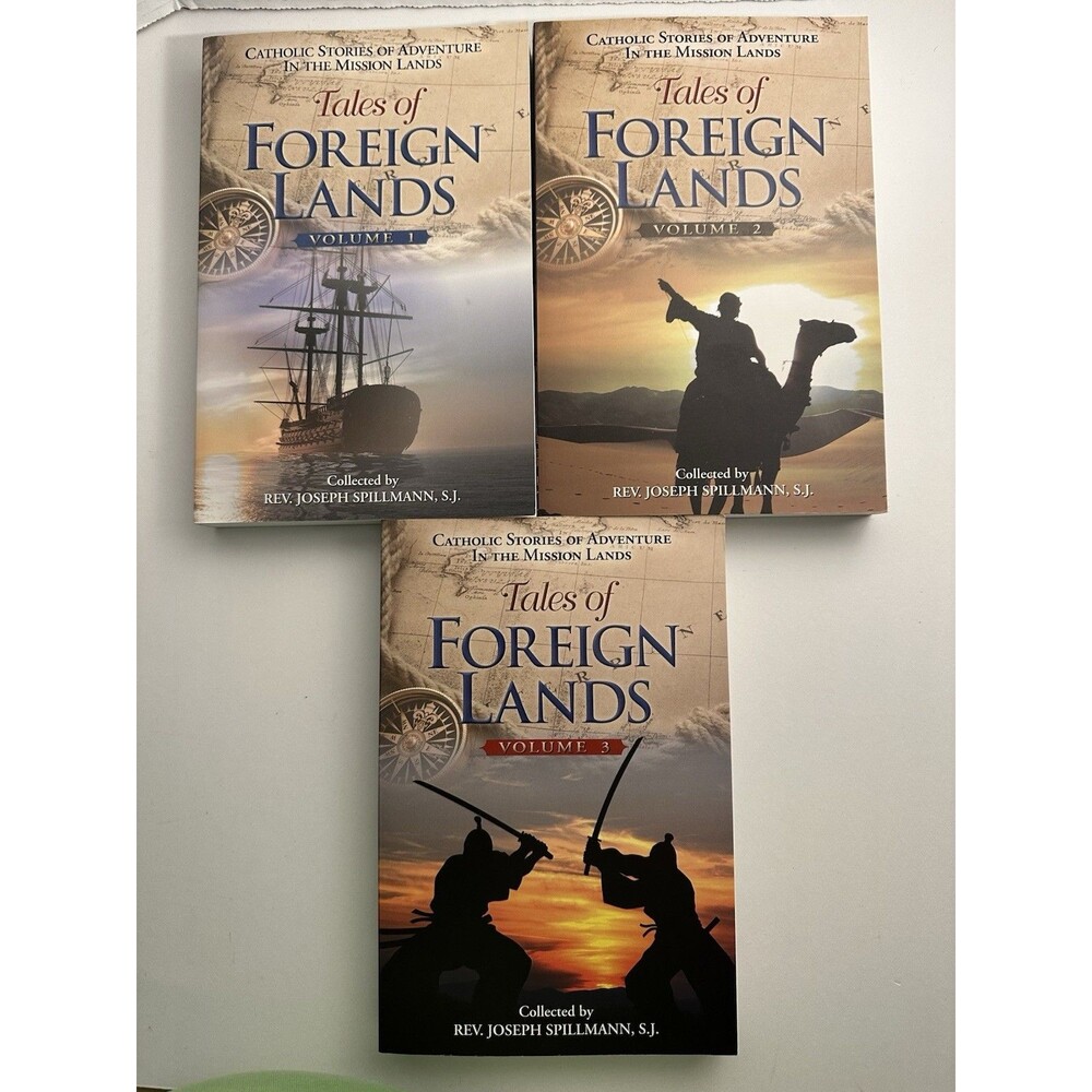 Tales Of A Foreign Land Joseph Spillman Catholic Volume 1-3 Paperback Used